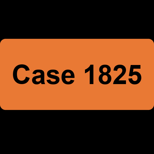 Case 1825